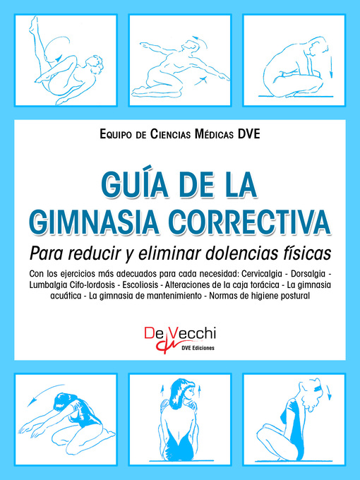 Title details for Guía de la gimnasia correctiva. Para reducir y eliminar dolencias físicas by Equipo de Ciencias Médicas DVE - Available